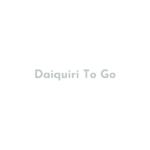 Daiquiri To Go